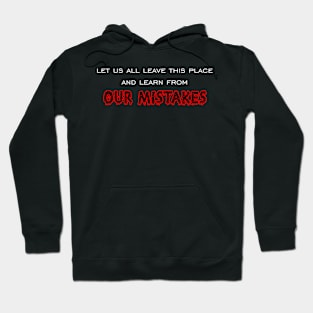 Our Mistakes Hoodie